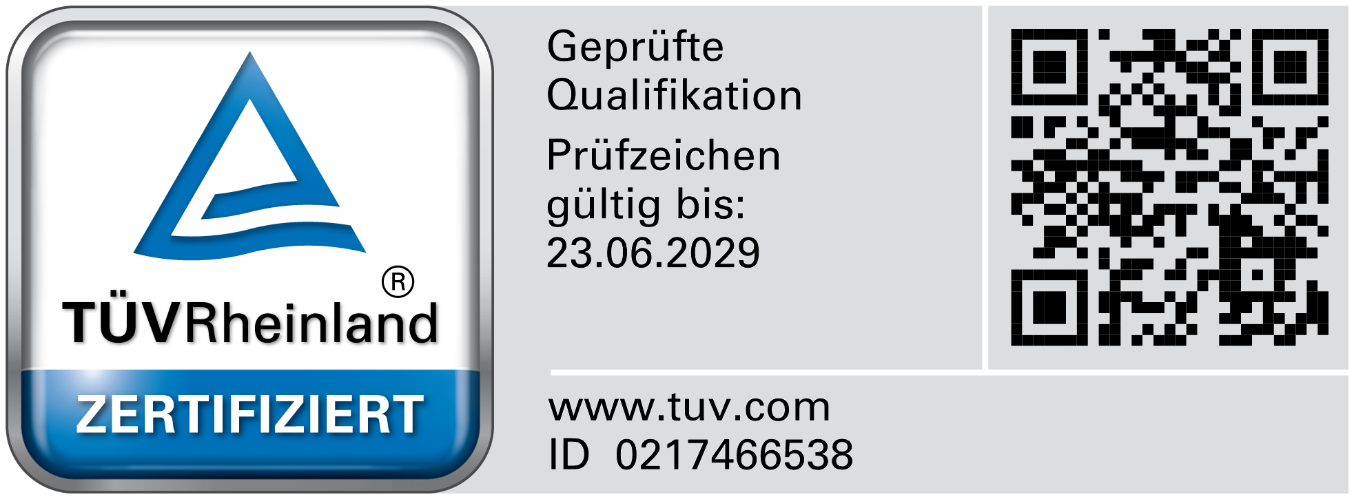 TÜV Rheinland zertifiziert – Geprüfte Qualifikation